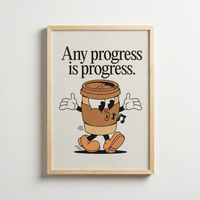 Any Progress Is Progress