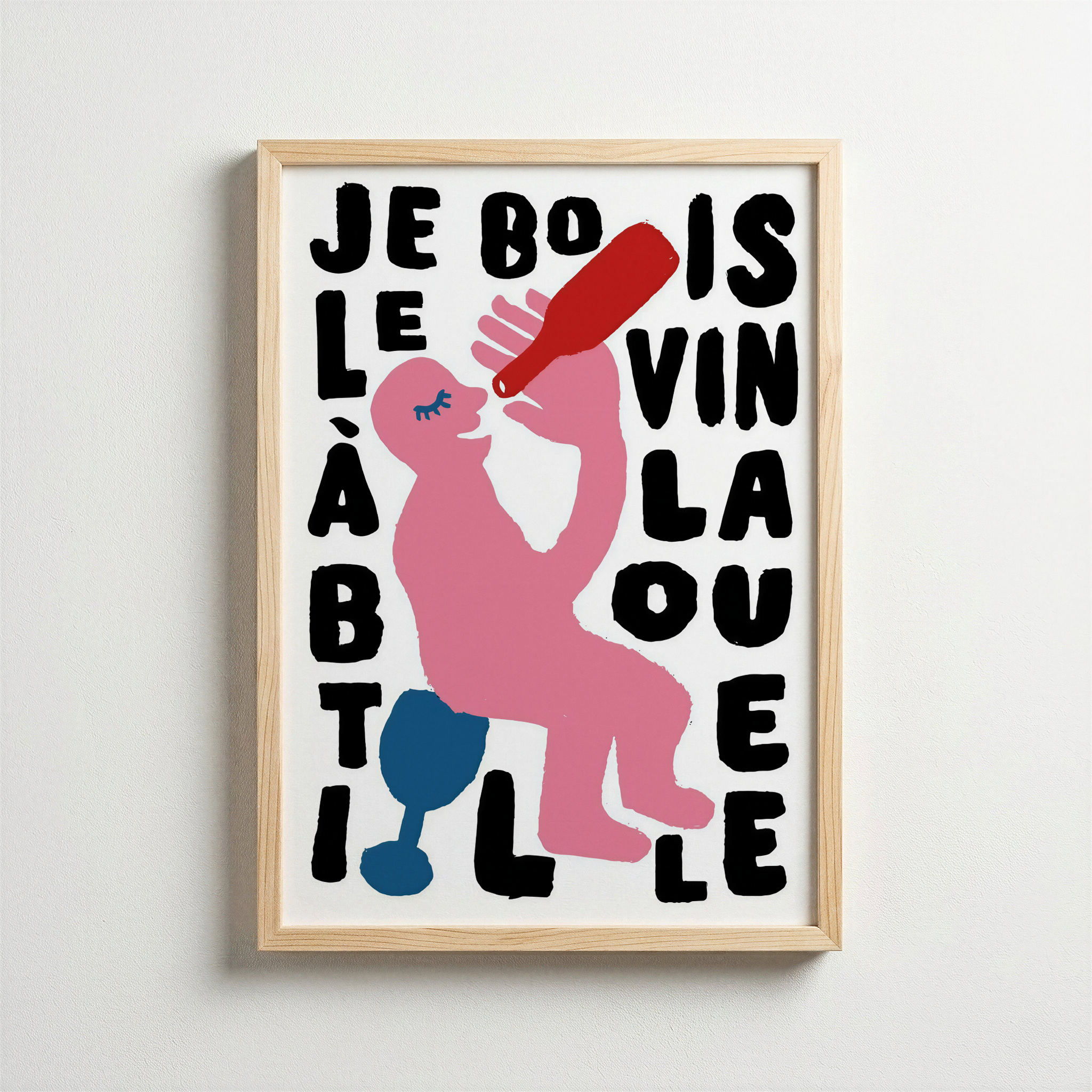 Je Bois Le Vin À Bouteille