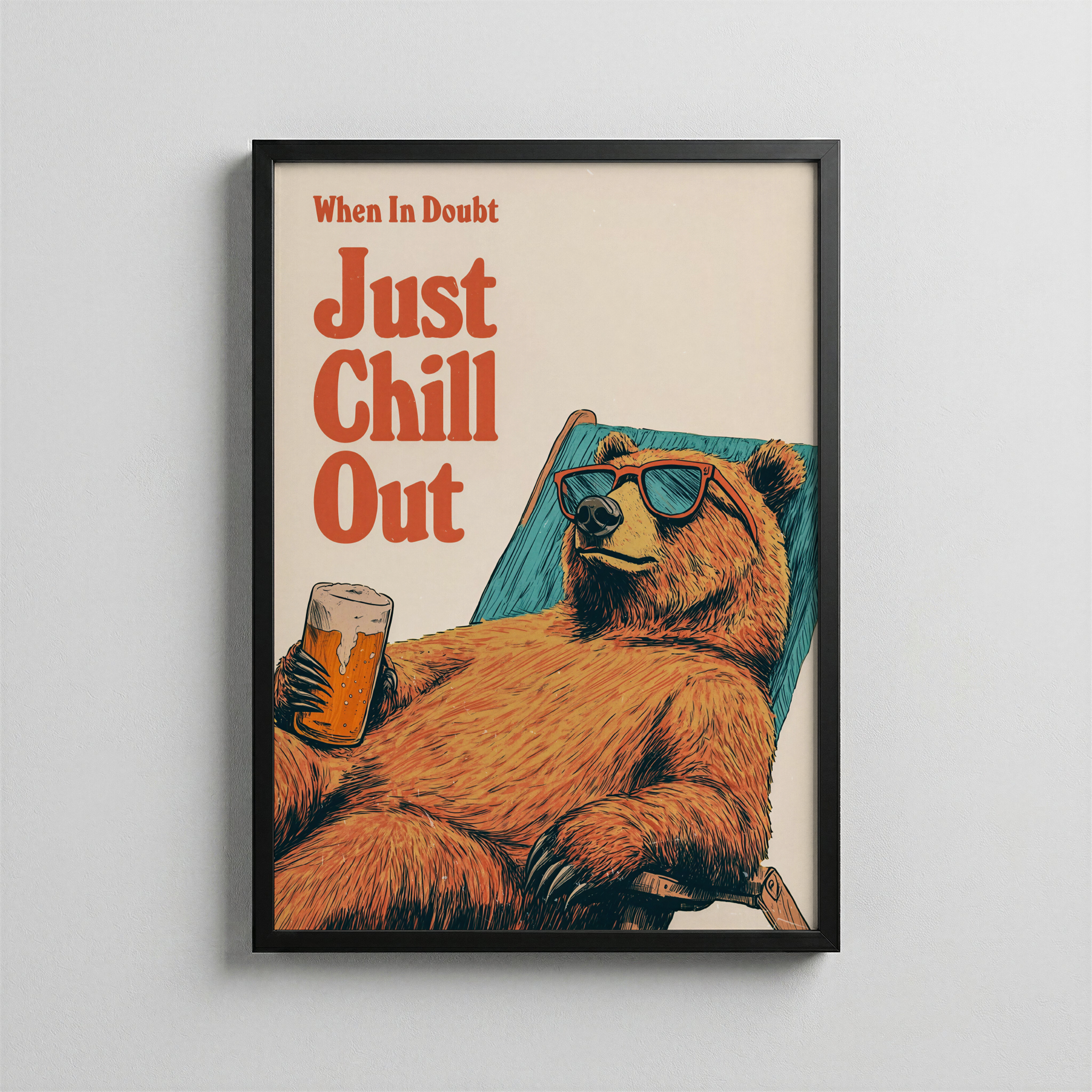 Just Chill Out – Vintage İllüstrasyon Posteri