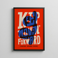 Keep Movin' Forward
