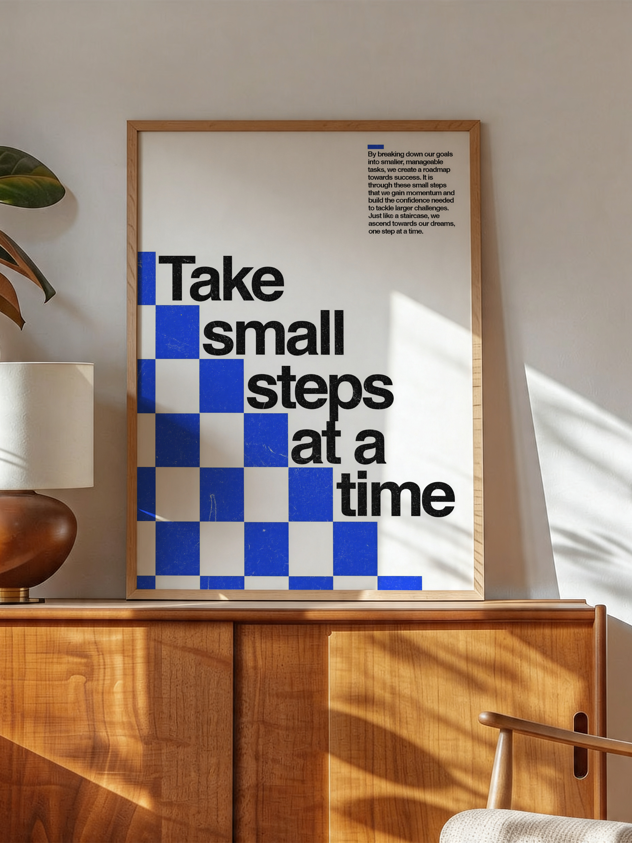 Take Small Steps At A Time