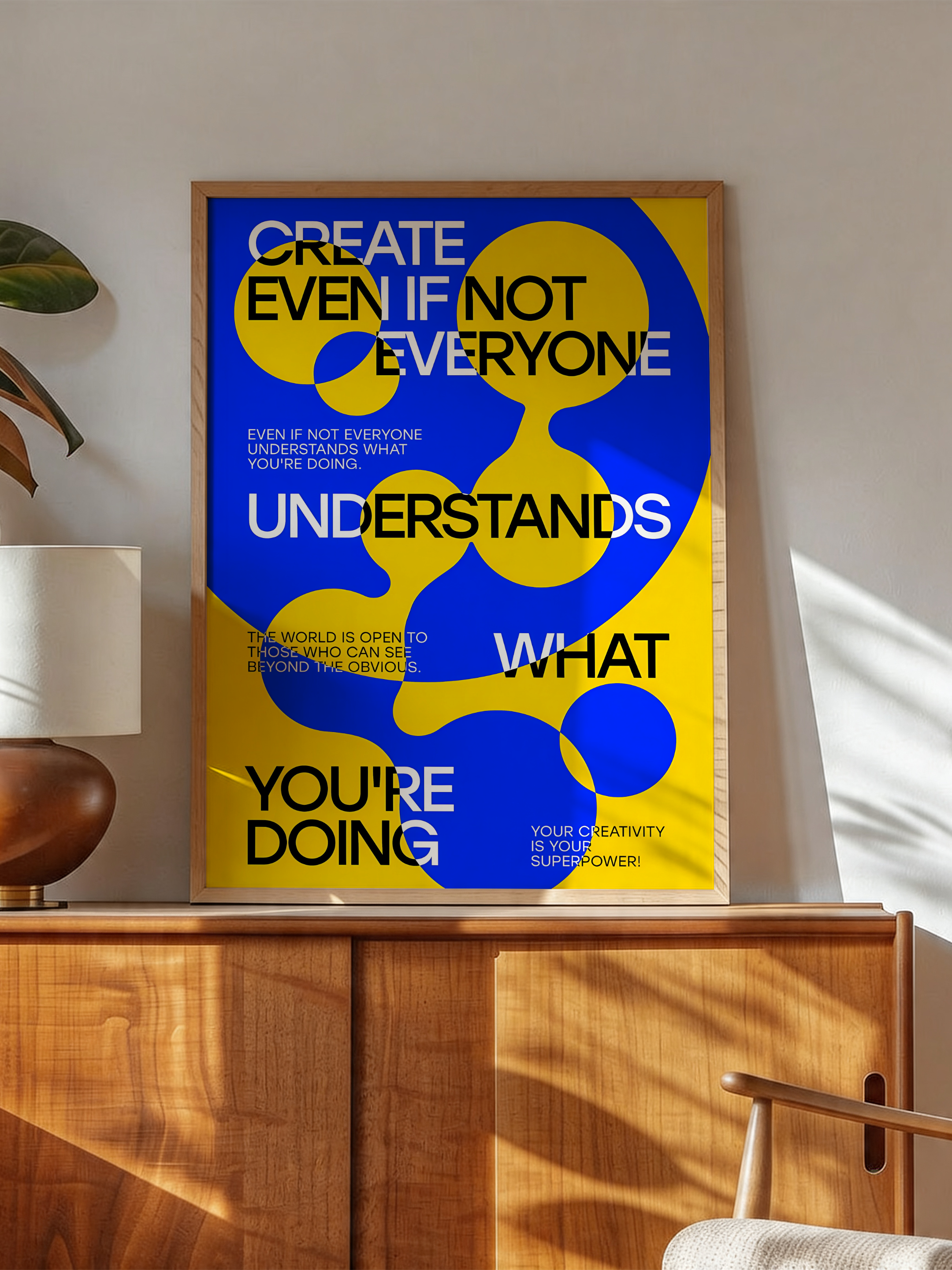Create Even If Not Everyone Understands