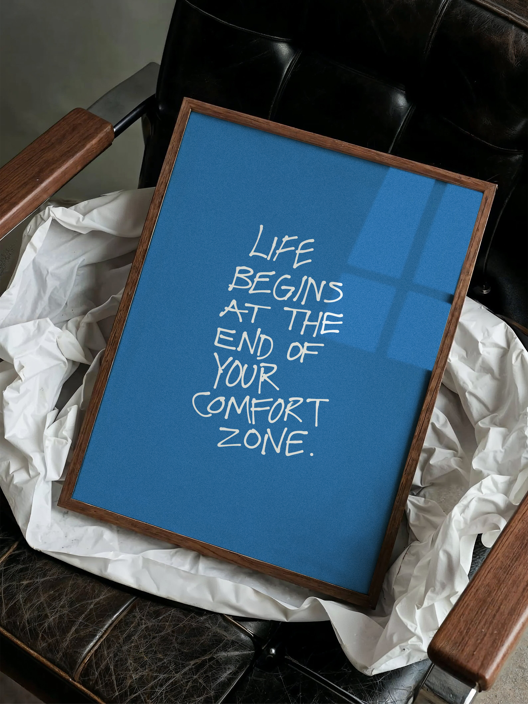 Life Begins At The End Of Your Comfort Zone