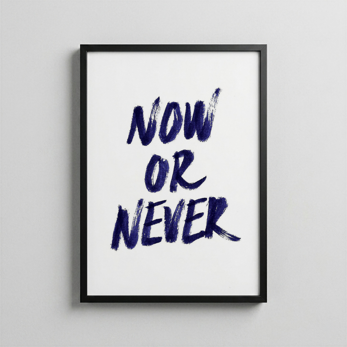 Now or Never