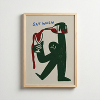 Say When