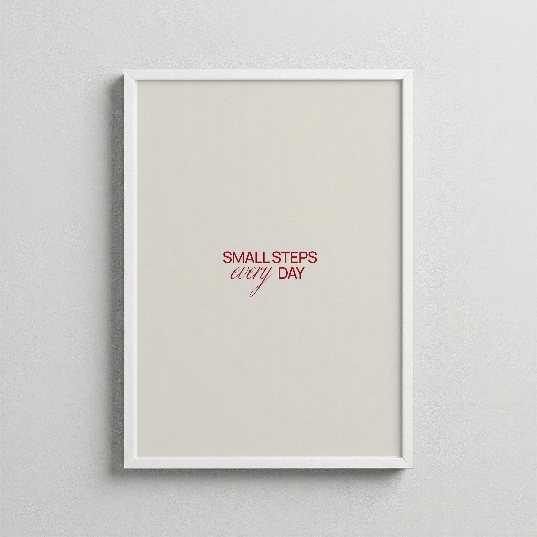 Small Steps Every Day