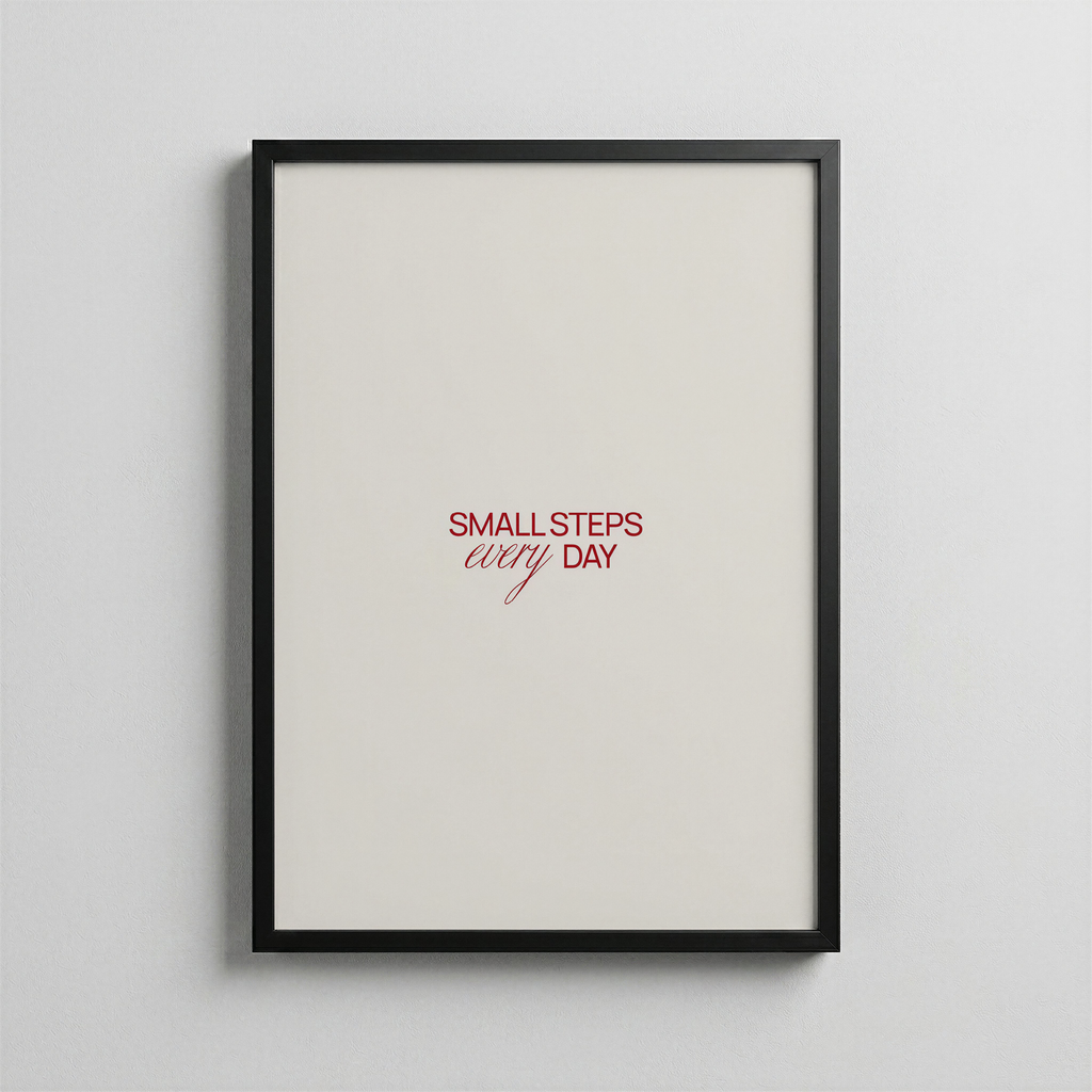 Small Steps Every Day