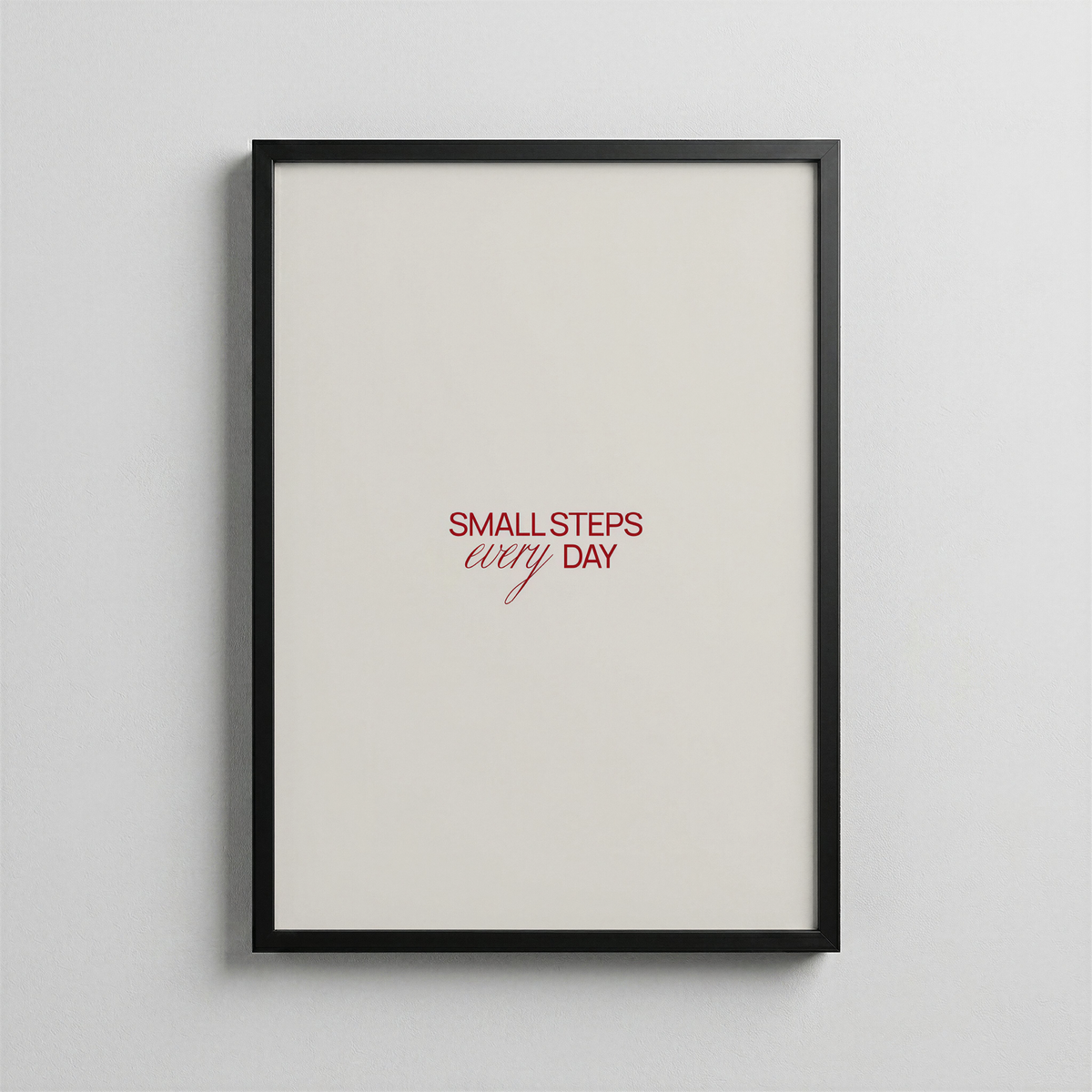 Small Steps Every Day