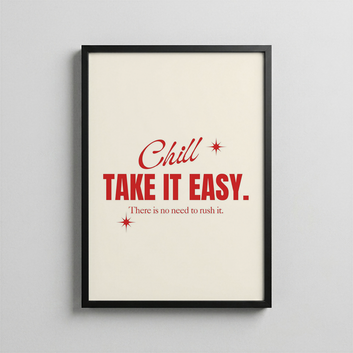 Take It Easy – Retro Tipografi Posteri