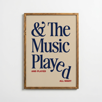 The Music Played
