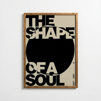 The Shape of a Soul – Typographic Abstract Poster