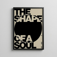 The Shape of a Soul – Typographic Abstract Poster