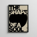 The Shape of a Soul – Typographic Abstract Poster