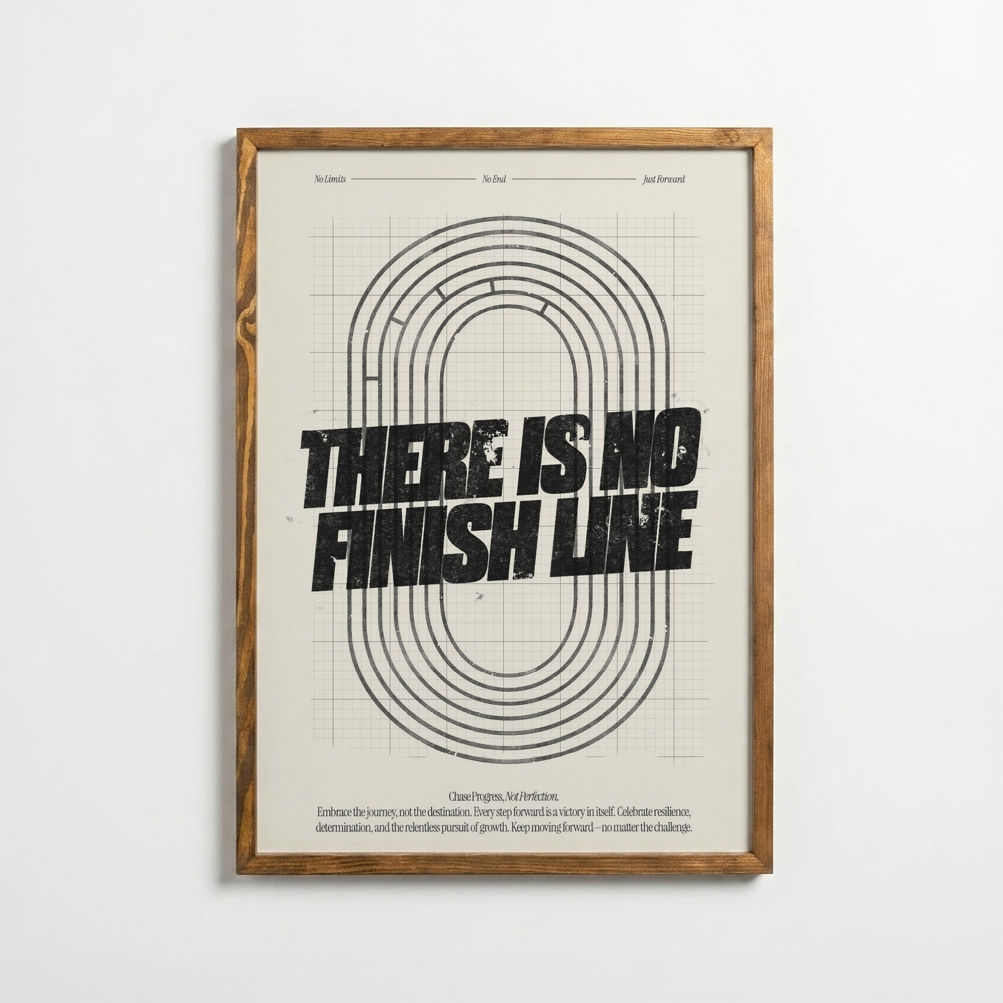 There Is No Finish Line