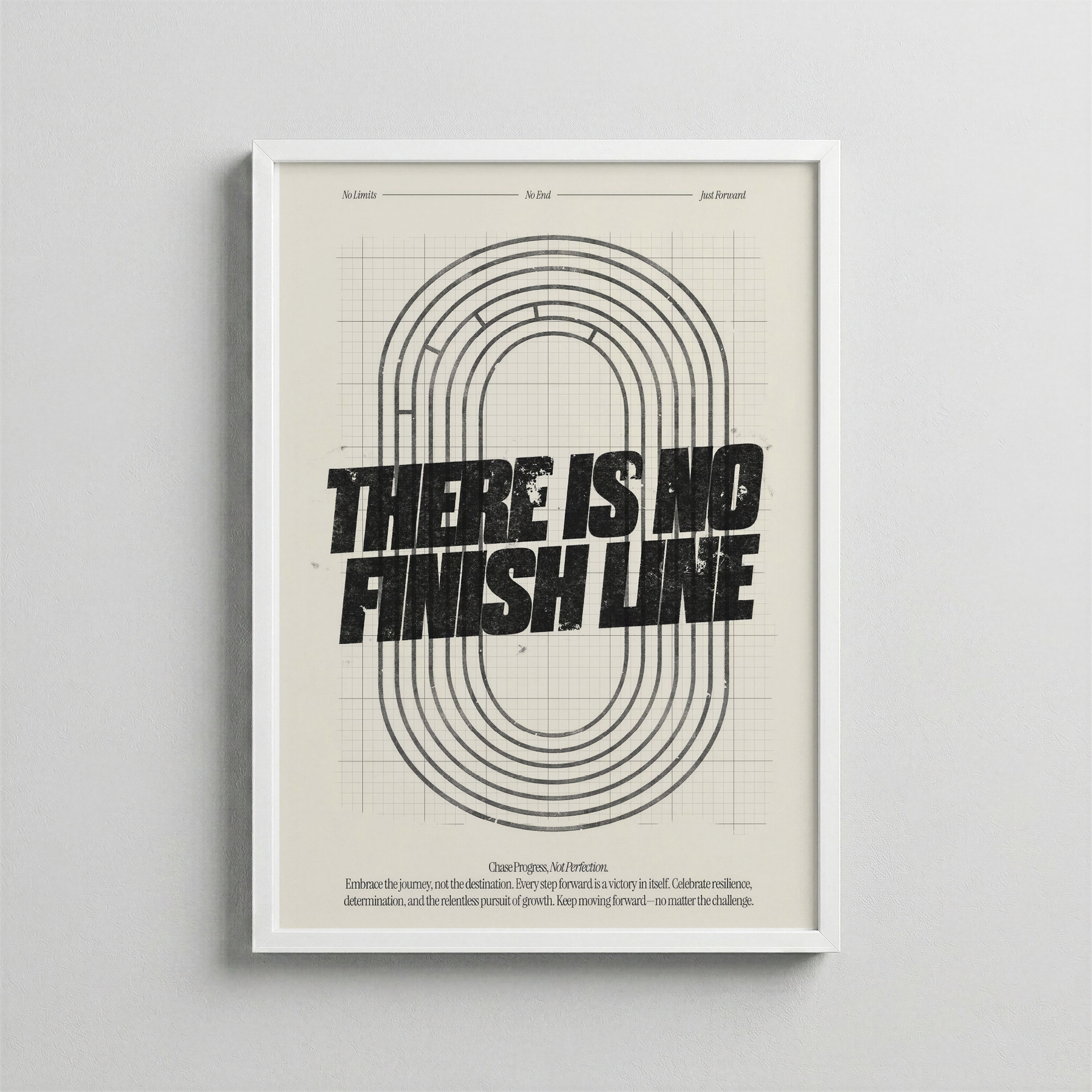 There Is No Finish Line