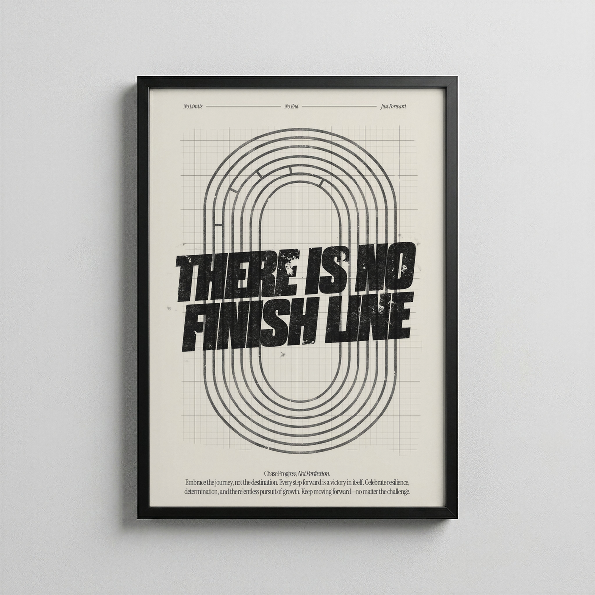 There Is No Finish Line