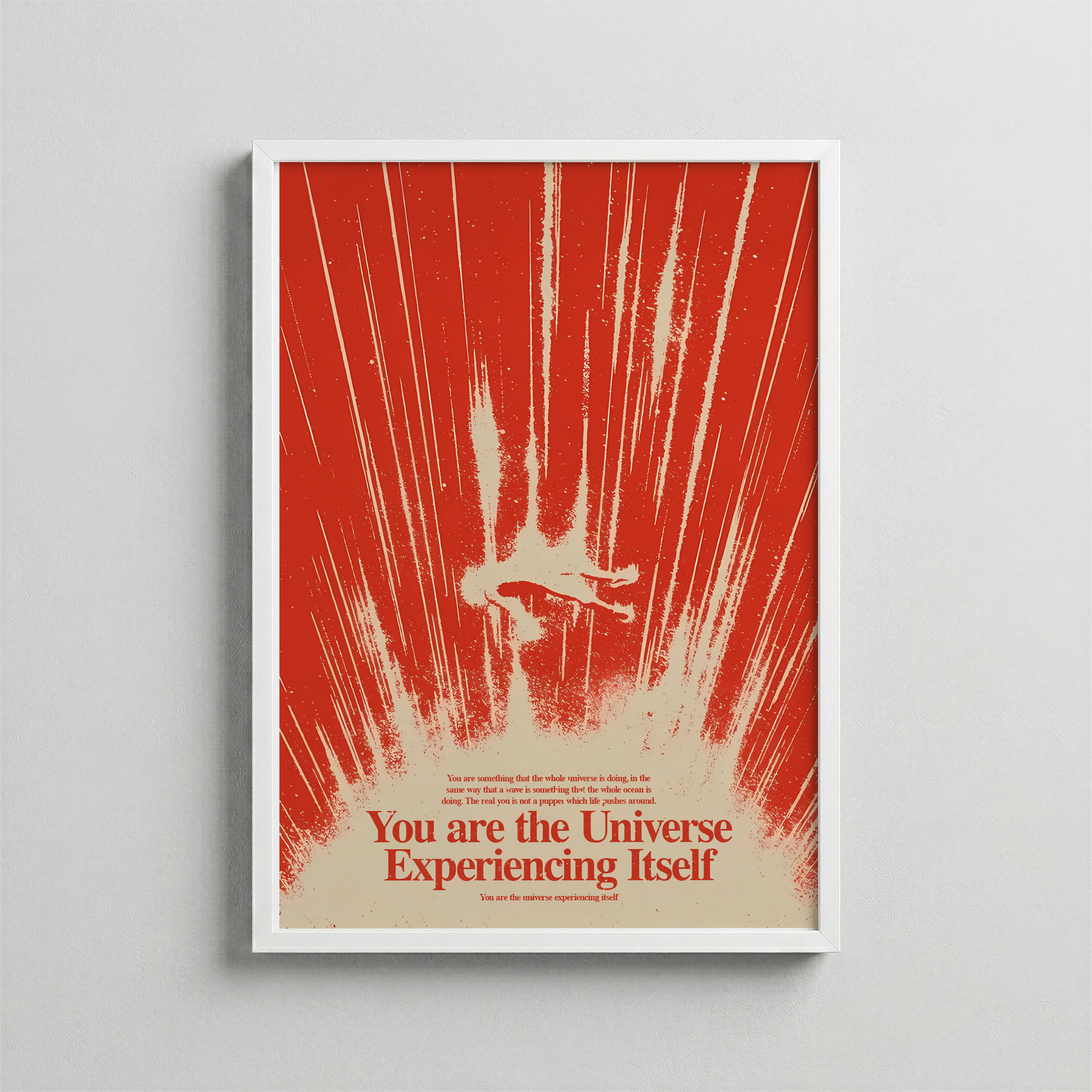 You Are The Universe Experiencing Itself